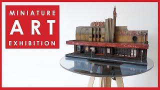 Miniature art exhibition, Melbourne 2020 - urban decay and weathered buildings