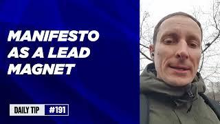 Founders launching #SaaS daily tip 191: Manifesto as a lead magnet