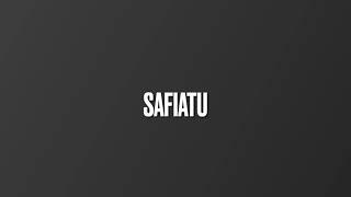 WHERE ARE THEY NOW~Safiatu