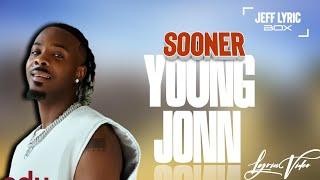 Young Jonn - Sooner (Lyrics Video)