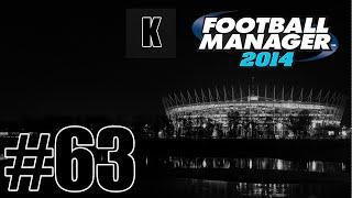 FM 2014 | #63 | Normalnie szok!