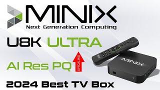 Die beste Android-TV-Box für 2024 enthüllt – MINIX U8K Ultra!