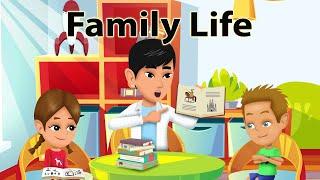 Family Life - English Conversation