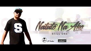 Natuto na - Still One