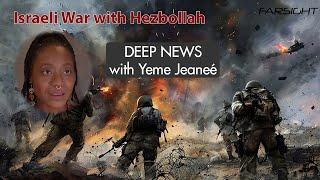 Israeli and Hezbollah War - Yeme Jeaneé