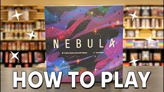 How to Play NEBULA