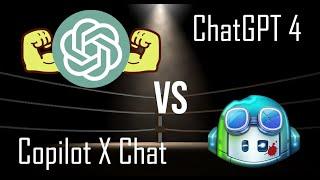 ChatGPT 4 vs Copilot X Chat