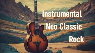 Instrumental Neo Classic Rock