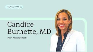 Meet Candice Burnette, MD | CLS Health Pain Management