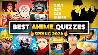 BEST ANIME QUIZZES  4 Pics 1 Anime, 150 Openings, Bad Description  SPRING 2024