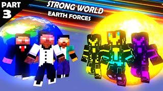 SEASON 6 PART 3 STRONG WORLD : EARTH FORCES : HEROBRINE BROTHERS