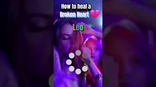 How to heal a broken heart  - part 2 | #astrology  #zodiacsigns