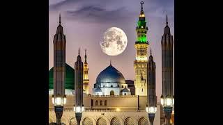 Ya Muhammad (s.w)#yanabi#madina