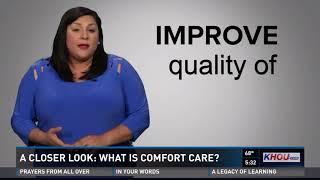 A closer look: What is comfort care?