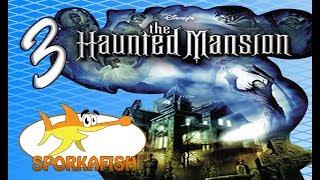 The Haunted Mansion: Murderer! - Part 3 - spookyfish