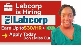 LabCorp is Hiring NOW! 5 Remote Jobs You Can Apply for Today