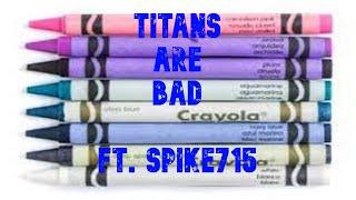 Titans are bad (ft. Spike715) | Destiny 2