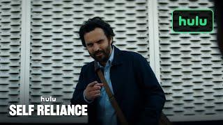 Self Reliance | Official Trailer | Hulu