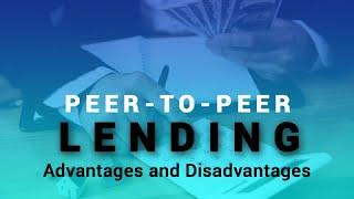 Passive Income with Peer to Peer Lending Pros and Cons