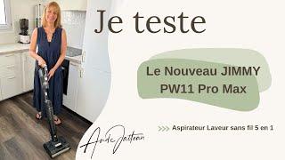 TEST : Aspirateur Laveur Balais JIMMY VW11 Pro Max  !