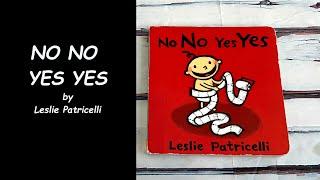 Read Aloud Book - No No Yes Yes