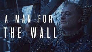 (GoT) Alliser Thorne || A Man For The Wall