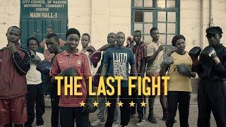 The Last Fight