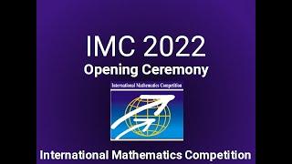 IMC 2022 Opening ceremony