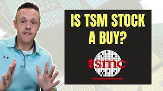 Is TSM Stock a Buy Right Now? | Taiwan Semiconductor Stock Analysis 2022