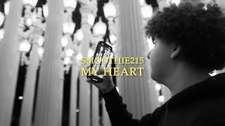 Smoothie 215 - My Heart (prod. by Lukas BL)