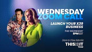 X39 Launch Zoom | Steve & Gina Merritt