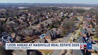 Looking ahead at Nashville real estate in 2025