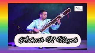 Raag Khamaj  | Sitar | Ankush N Nayak....