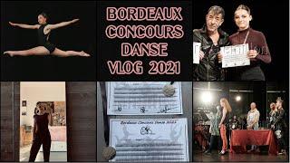 BORDEAUX CONCOURS DANSE VLOG 2021 // EvaStudio