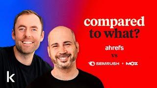 Ahrefs vs. Semrush and Moz, Seonotebook, Cloudways' Comparison Hub | Compared to What? - Ep. 3