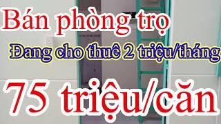 Nhà Giá Rẻ | Bán căn phòng trọ 75 triệu 21m2 đang cho thuê 2 triệu/tháng | Nhà Đẹp Chính Chủ Hóc Môn