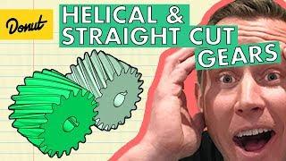 HELICAL VS. STRAIGHT CUT GEARS | Donut Media