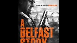 A Belfast Story (FULL MOVIE)