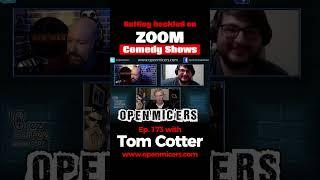 Zoom Hecklers.  #podcast #openmic #comedypodcast #comedian #openmicers #tomcotter