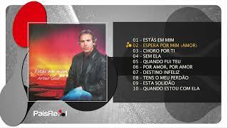 Artur Gaio - Estás Em Mim (Full Album)