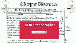 #442 :: Shorthand Dictation 90 wpm in English : Newspaper Dictation By MJK Stenographer