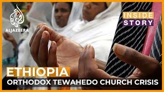 What's behind the crisis in the Ethiopian Orthodox Tewahedo Church?