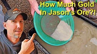 How Much Gold In Jason's Ore?! Season 2 Episode 8