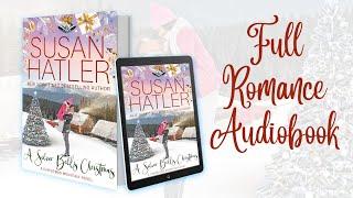 FULL AUDIOBOOK  A Silver Bells Christmas (Christmas Mountain Romance Series, Book 7)