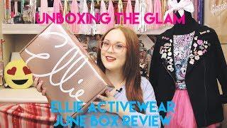 Unboxing the Glam: Ellie Activewear June Box Review