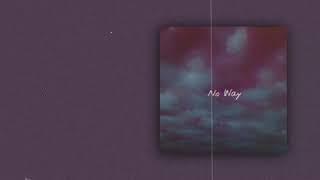 Indii G. - No Way (prod. noria)