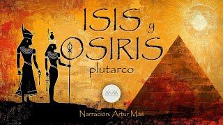 Plutarco - Isis y Osiris (Audiolibro completo en Español) "Voz Real Humana"