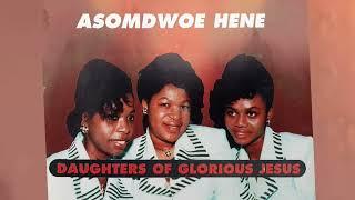 Daughters of Glorious Jesus - Towoboase (Audio Slide)