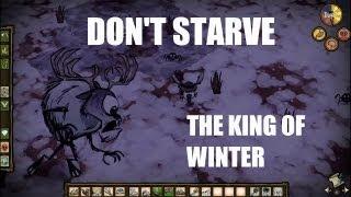 Don't Starve's Adventure Mode: Chapter 1 - The King of Winter