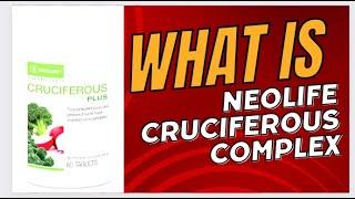 What Is the Benefits and Functions of Neolife Cruciferous Plus - Gnld Products Nigeria